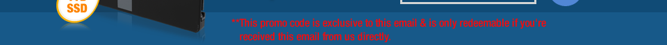 *this promo code is exclusive to this email & is only redeemable if you're received this email from us directly.