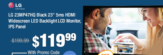 LG 23MP47HQ Black 23" 5ms HDMI Widescreen LED Backlight LCD Monitor, IPS Panel