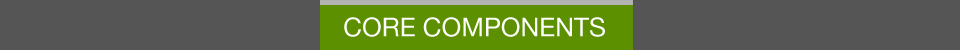 Core Components