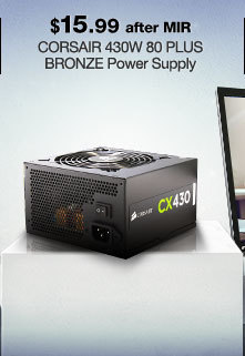 CORSAIR 430W 80 PLUS BRONZE Power Supply