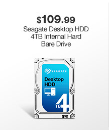 $109.99 Seagate Desktop HDD 4TB Internal Hard Bare Drive