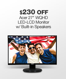 $230 OFF Acer 27" WQHD LED-LCD Monitor w/ Built-in Speakers