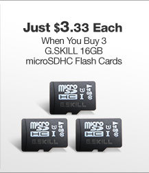 Just $3.33 Each When You Buy 3 G.SKILL 16GB microSDHC Flash Cards