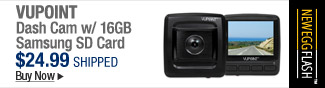 Newegg Flash  Vupoint Dash Cam w/ 16GB Samsung SD Card