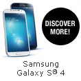 Samsung Galaxy S4. DISCOVER MORE!