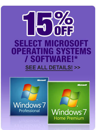 15% OFF SELECT MICROSOFT OPERATING SYSTEMS / SOFTWARE!*