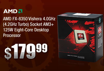 AMD FX-8350 Vishera 4.0GHz (4.2GHz Turbo) Socket AM3+ 125W Eight-Core Desktop Processor