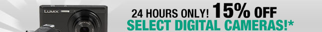 15% OFF Select Digital Cameras!