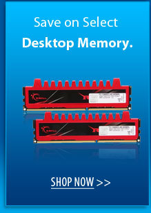 Save on Select Memory. SHOP NOW