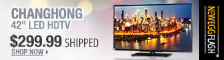 changhong 42 inch LED HDTV. -  NeweggFlash