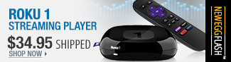 Newegg Flash - Roku 1 Streaming Player.