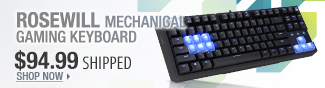 Newegg Flash - Rosewill Mechanical Gaming Keyboard.