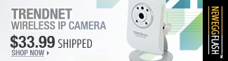 Newegg Flash - TRENDnet Wireless IP Camera.