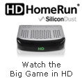 Watch the Big Game in HD