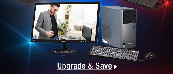 Upgrade & Save