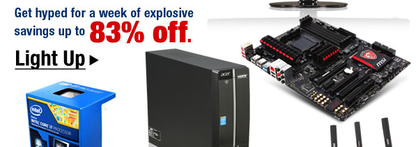 Get hyped for a week of explosive savings up to 83% off. Light Up >