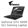 AORUS - GeForce GTX 965M SLI Gaming Laptop