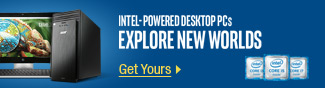 Intel-powered desktop PCs Explore new worlds