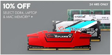 24 HRS ONLY! 10% OFF SELECT DDR4, LAPTOP & MAC MEMORY*