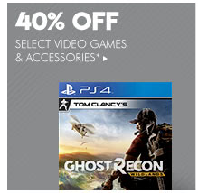 40% OFF SELECT VIDEO GAMES & ACCESSORIES*