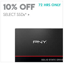 72 HOURS ONLY! 10% OFF SELECT SSDs*