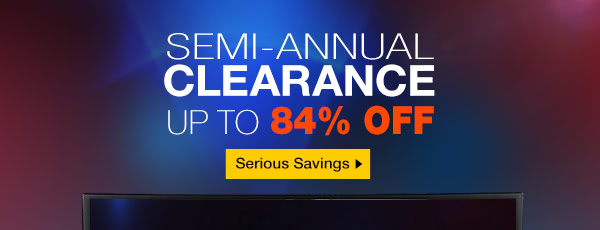 Semi-Annual Clearance Up to 84% Off