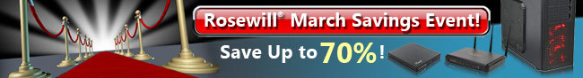 Rosewill March Savings Event! Save Up to 70%!