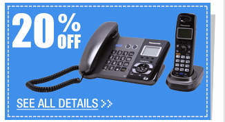 72 HOURS ONLY! 20% OFF ALL PANASONIC CORDLESS PHONES!* See All Details