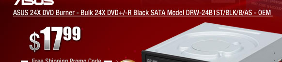 ASUS 24X DVD Burner - Bulk 24X DVD+/-R Black SATA Model DRW-24B1ST/BLK/B/AS - OEM 