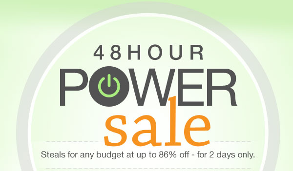 48HOUR POWERSALE