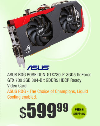 ASUS ROG POSEIDON-GTX780-P-3GD5 GeForce GTX 780 3GB 384-Bit GDDR5 HDCP Ready Video Card
