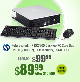 Refurbished: HP DC7800 Desktop PC Core Duo E2180 (2.00GHz), 2GB Memory, 80GB HDD