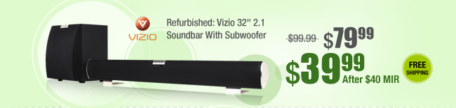 Refurbished: Vizio 32" 2.1 Soundbar With Subwoofer 