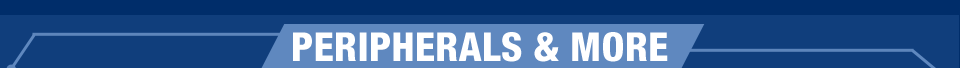PERIPHERALS & MORE
