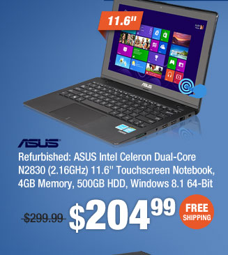 Refurbished: ASUS Intel Celeron Dual-Core N2830 (2.16GHz) 11.6" Touchscreen Notebook, 4GB Memory, 500GB HDD, Windows 8.1 64-Bit 