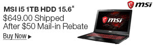 Newegg Flash - MSI i5 1TB HDD 15.6"