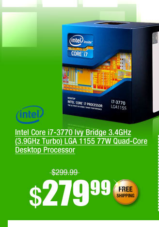 Intel Core i7-3770 Ivy Bridge 3.4GHz (3.9GHz Turbo) LGA 1155 77W Quad-Core Desktop Processor