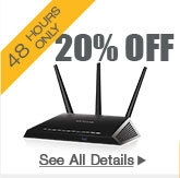 48 HOURS ONLY. 20% OFF SELECT NETGEAR WIRELESS ROUTERS*