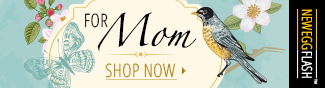 Newegg Flash - for mom. shop now.