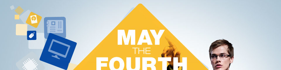MAY THE FOURTH