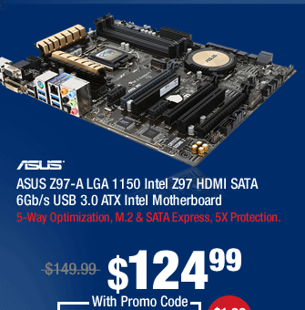 ASUS Z97-A LGA 1150 Intel Z97 HDMI SATA 6Gb/s USB 3.0 ATX Intel Motherboard