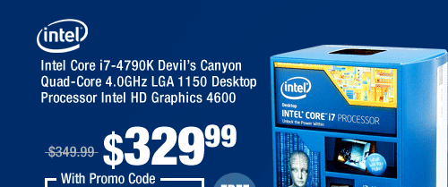 Intel Core i7-4790K Devil’s Canyon Quad-Core 4.0GHz LGA 1150 Desktop Processor Intel HD Graphics 4600