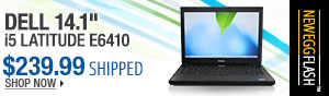 Newegg Flash - Dell 14.1 inch i5 Latitude E6410. 