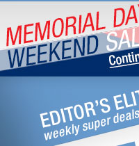 Memorial Day Weekend Deals ... Still Going Strong. 