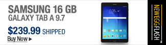 Newegg Flash  SAMSUNG 16 GB Galaxy Tab A 9.7