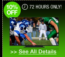 72 hours only! 10% off select Televisions!*