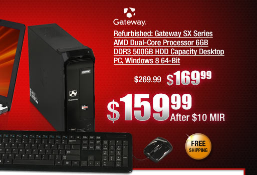 Refurbished: Gateway SX Series AMD Dual-Core Processor 6GB DDR3 500GB HDD Capacity Desktop PC, Windows 8 64-Bit