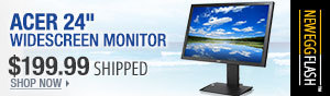 Newegg Flash - Acer 24 inch Widescreen Monitor.