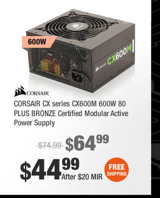 CORSAIR CX series CX600M 600W 80 PLUS BRONZE Certified Modular Active Power Supply