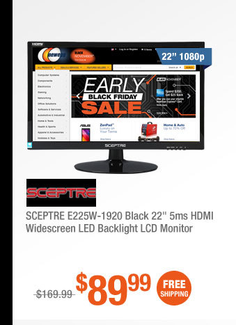 SCEPTRE E225W-1920 Black 22" 5ms HDMI Widescreen LED Backlight LCD Monitor
